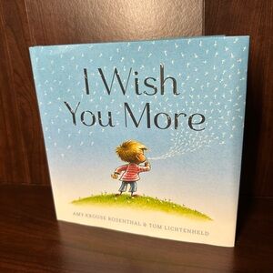 I Wish You More, Children’s Book, New